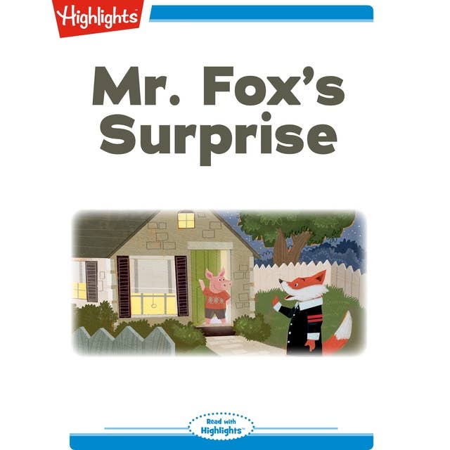 Mr. Fox's Surprise