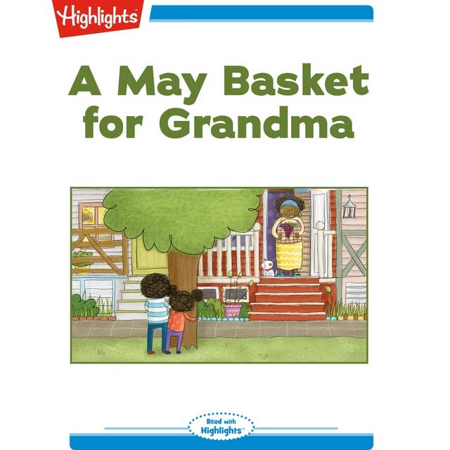 A May Basket for Grandma