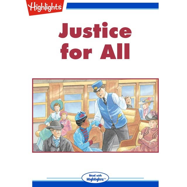 Justice for All: Read with Highlights