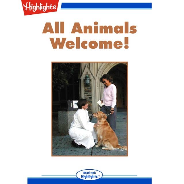 All Animals Welcome!
