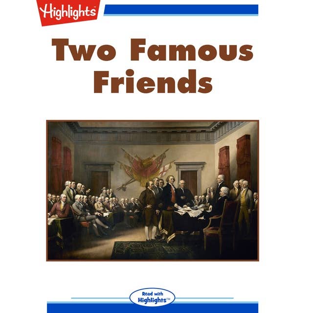 Two Famous Friends