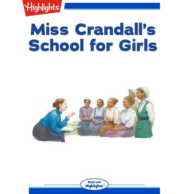Miss Crandall's School for Girls