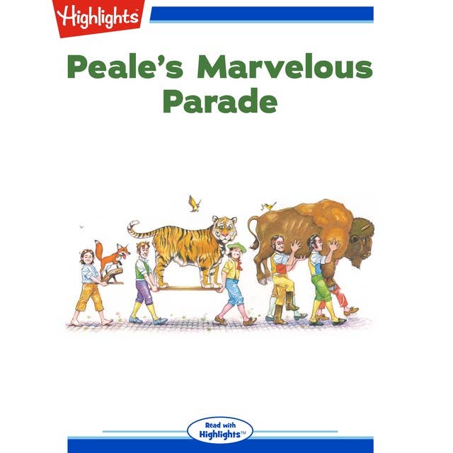 Peale's Marvelous Parade