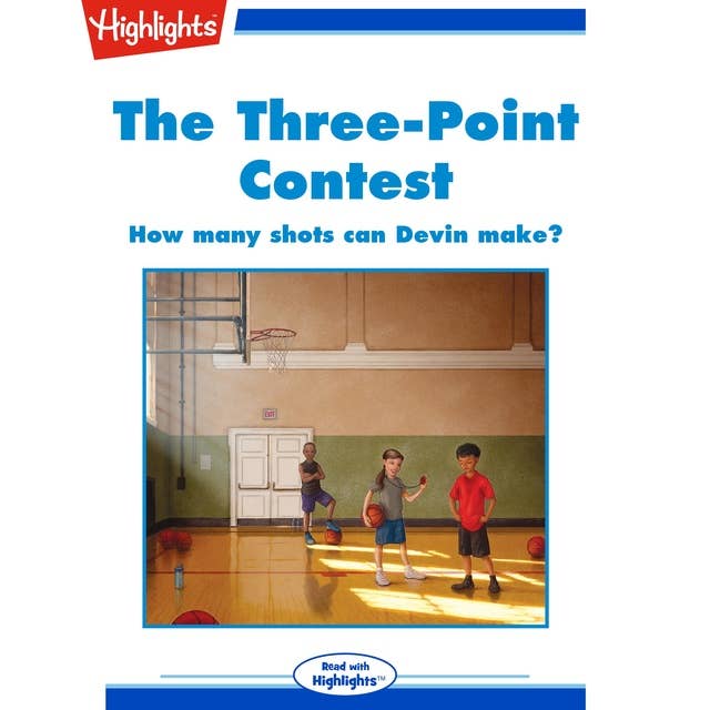 The Three-Point Contest: How many shots can Devin make?