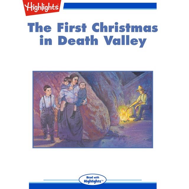 The First Christmas in Death Valley