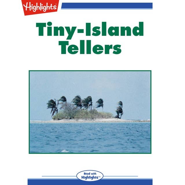 Tiny-Island Tellers