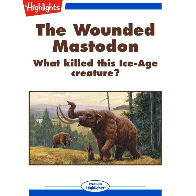 The Wounded Mastodon