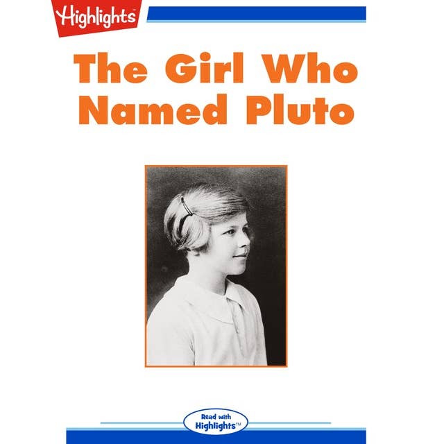 The Girl Who Named Pluto