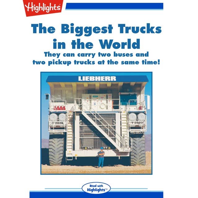 The Biggest Trucks in the World