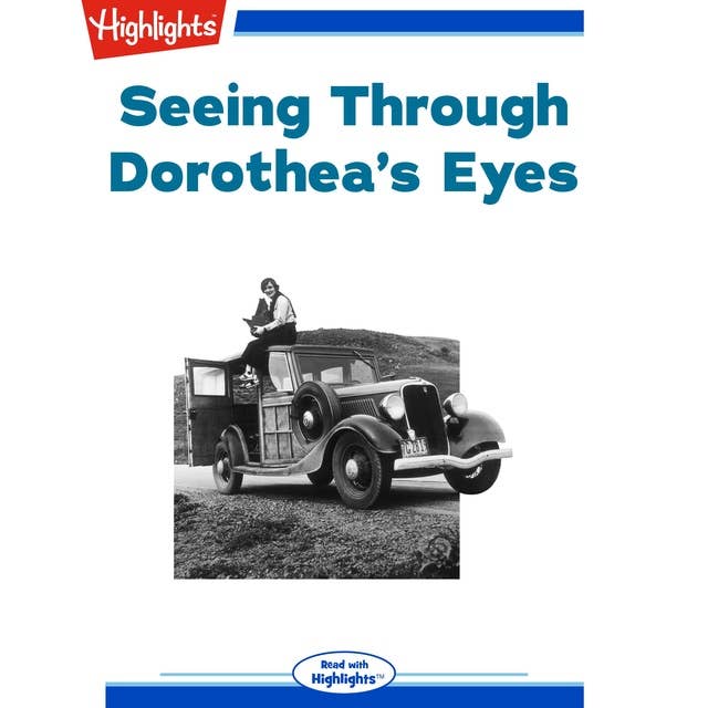 Seeing Through Dorothea's Eyes