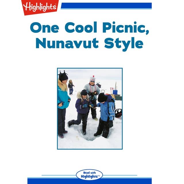 One Cool Picnic, Nunavut Style