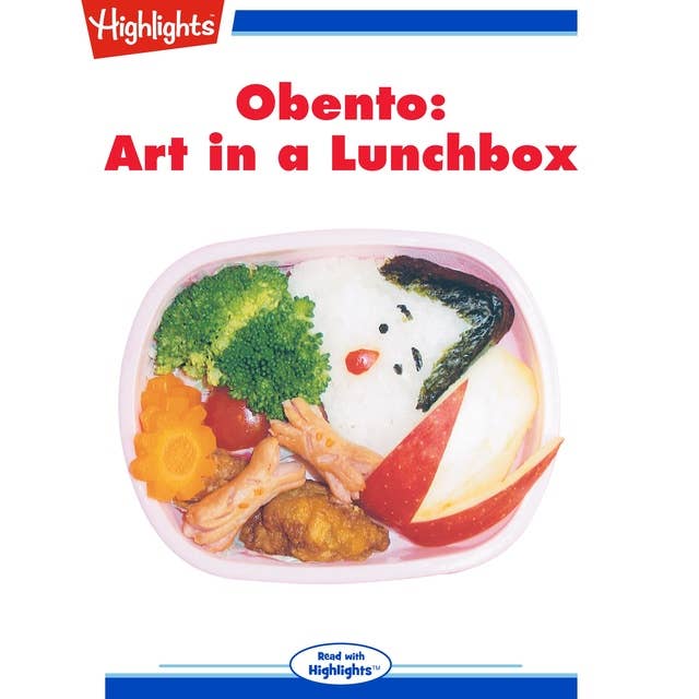 Obento: Art in a Lunchbox: Read with Highlights