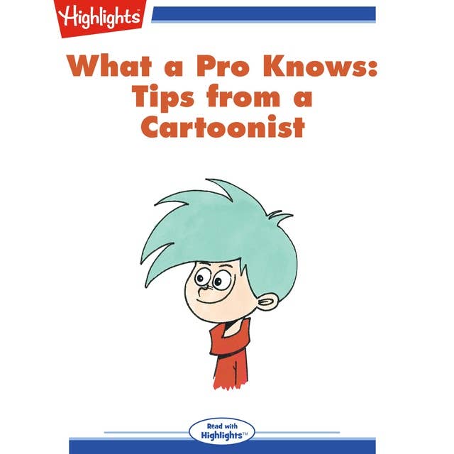 Tips from a Cartoonist: What a Pro Knows