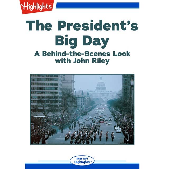 The President's Big Day