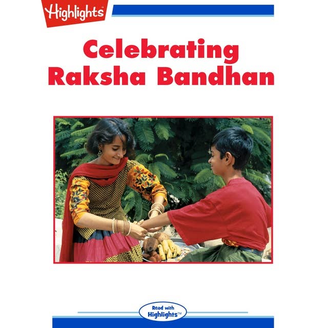 Celebrating Raksha Bandham