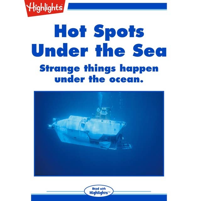 Hot Spots Under the Sea