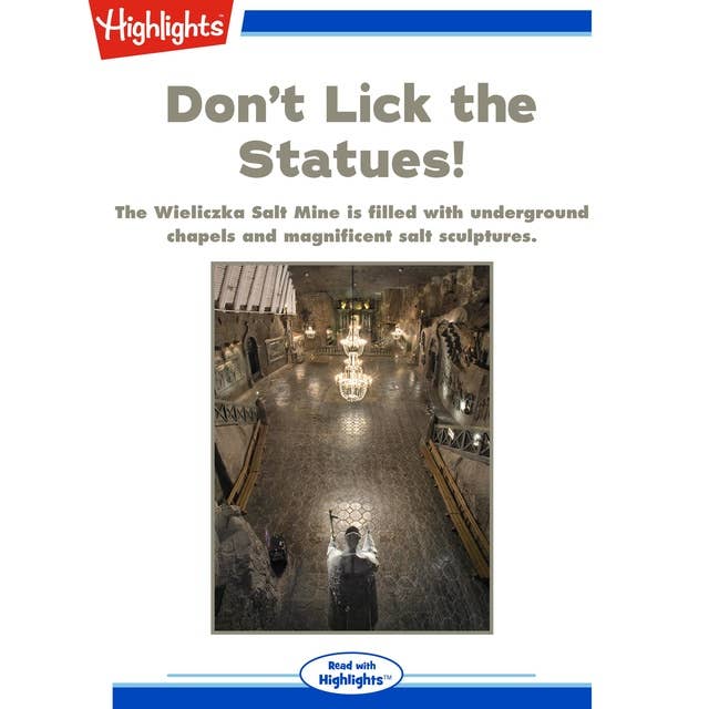Don't Lick the Statues!