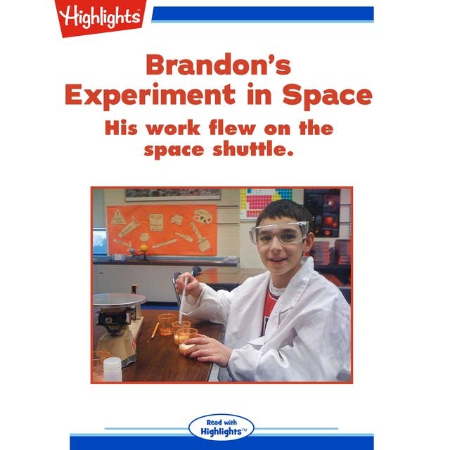 Brandon's Experiment in Space