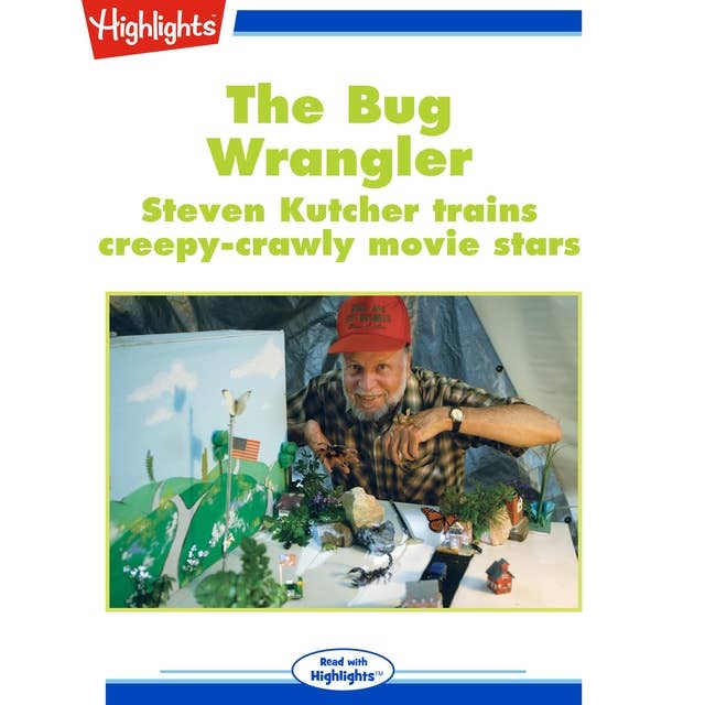 The Bug Wrangler