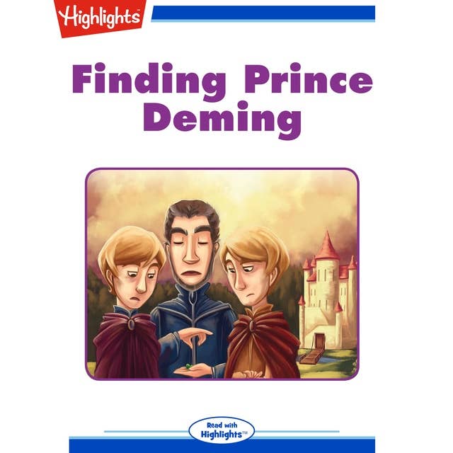 Finding Prince Deming