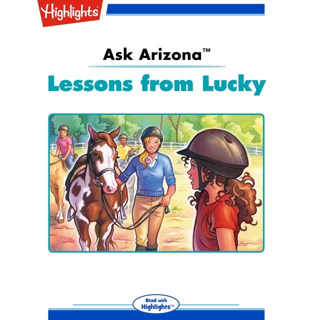 Ask Arizona Lessons from Lucky: Ask Arizona