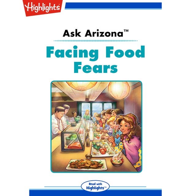 Ask Arizona Facing Food Fears: Ask Arizona