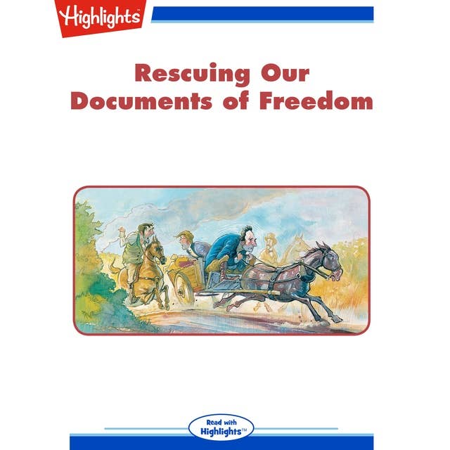 Rescuing Our Documents of Freedom