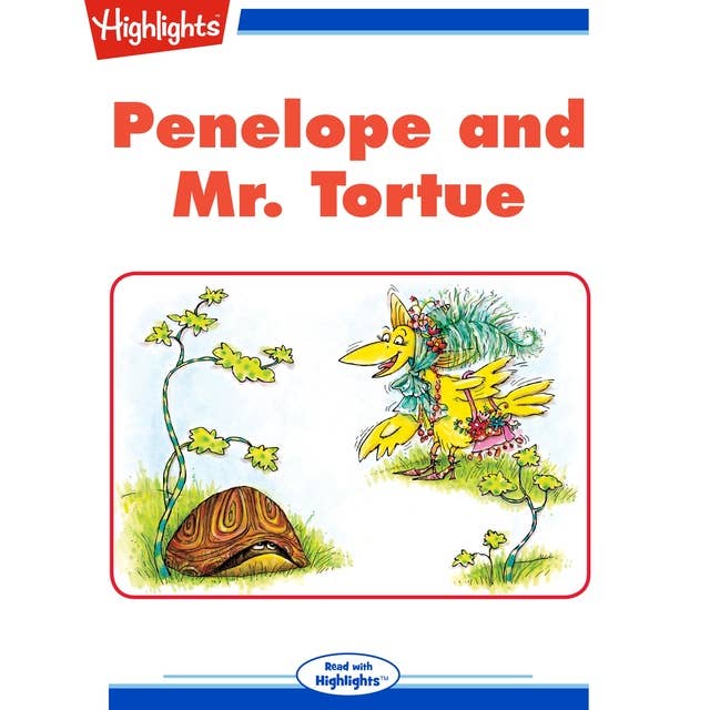 Penelope and Mr. Tortue: Read with Highlights