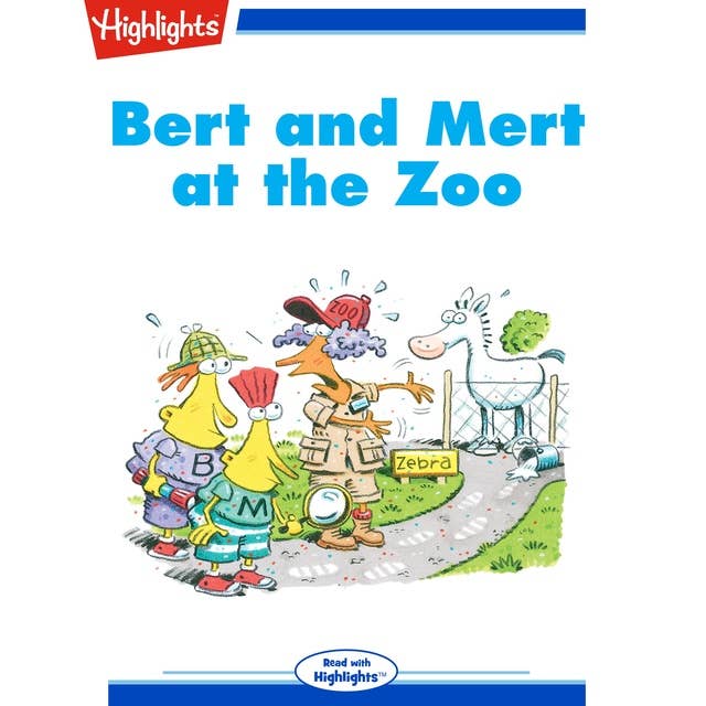 Bert and Mert at the Zoo