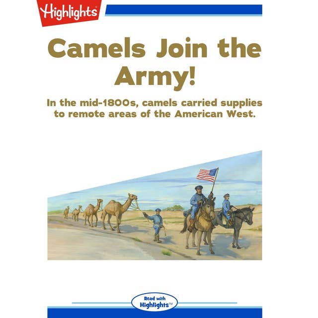 Camels Join the Army!