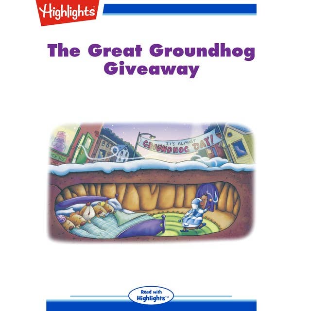 The Great Groundhog Giveaway