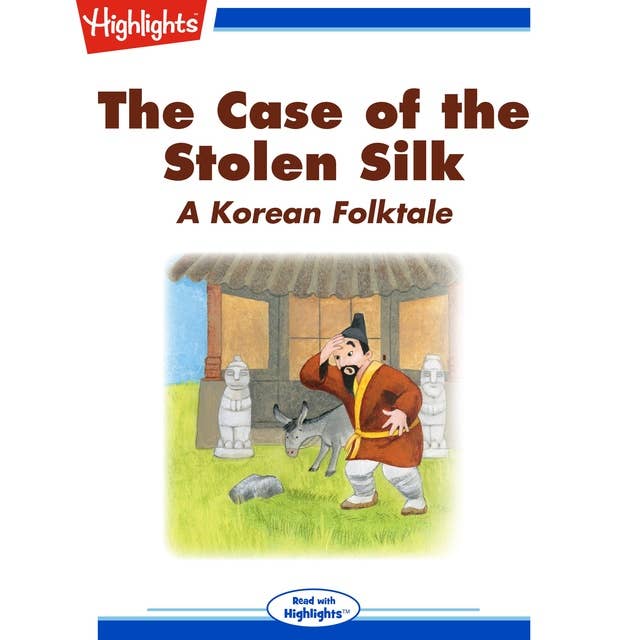 The Case of the Stolen Silk