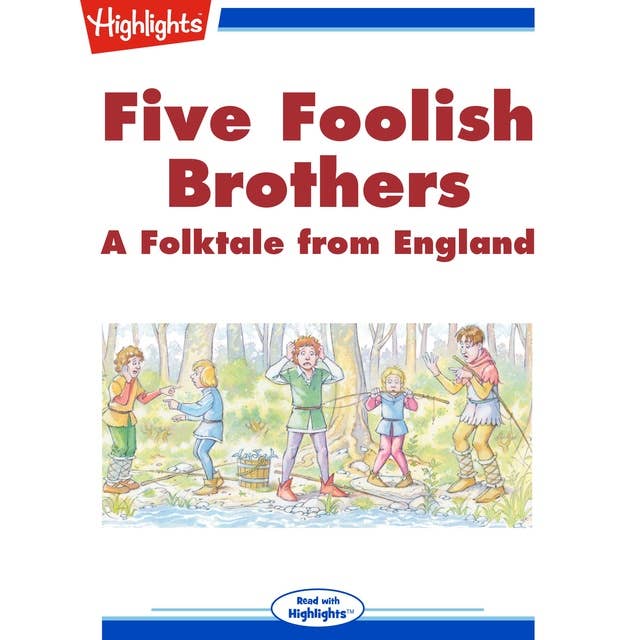 Five Foolish Brothers