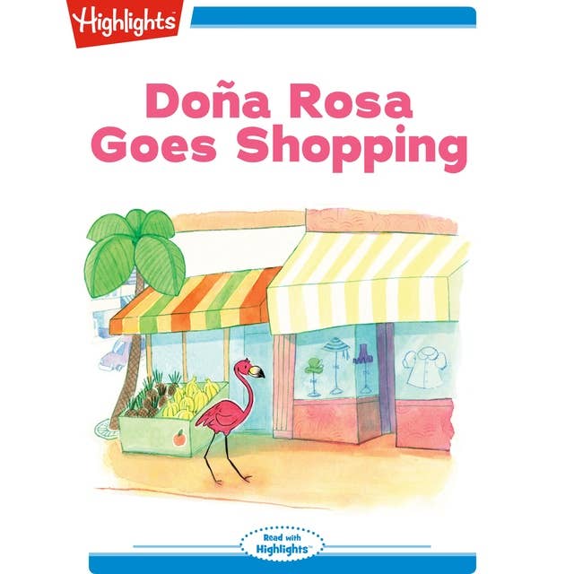 Dona Rosa Goes Shopping