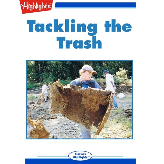Tackling the Trash