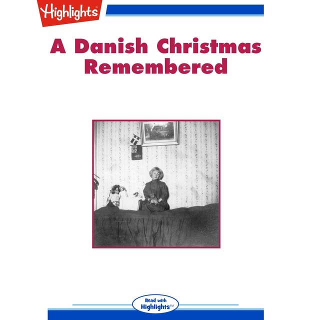 A Danish Christmas Remembered