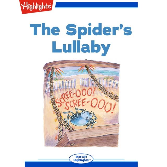 The Spider's Lullaby