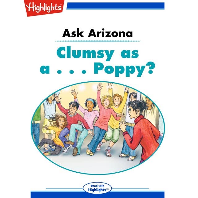 Ask Arizona Clumsy as a... Poppy: Ask Arizona