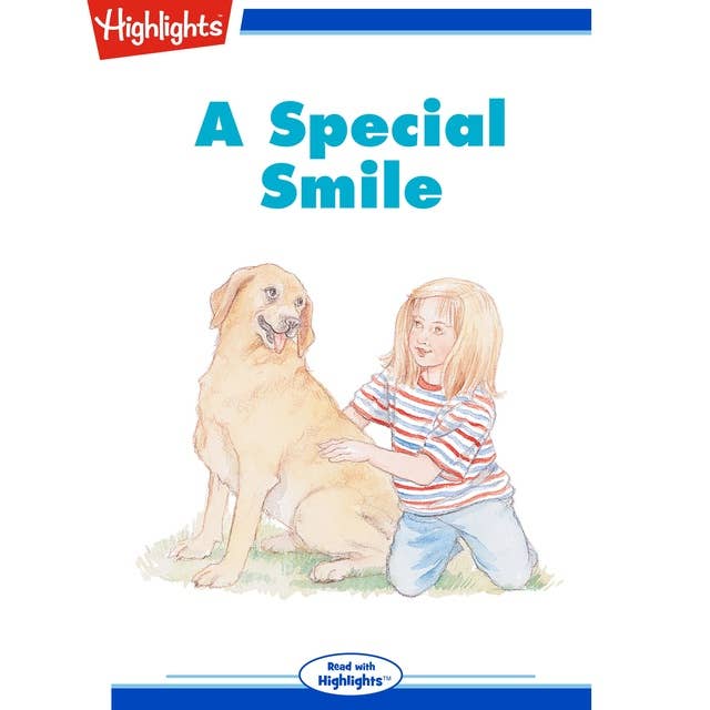A Special Smile: Read with Highlights