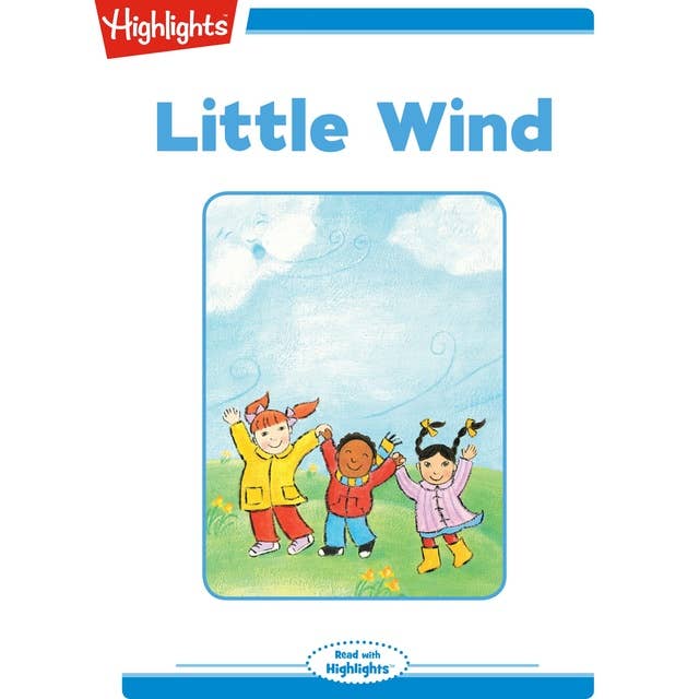 Little Wind: Read with Highlights