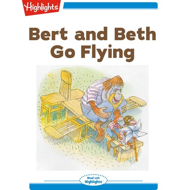 Bert and Beth Go Flying