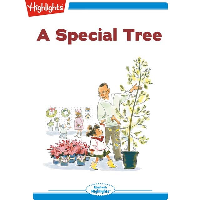A Special Tree: Read with Highlights