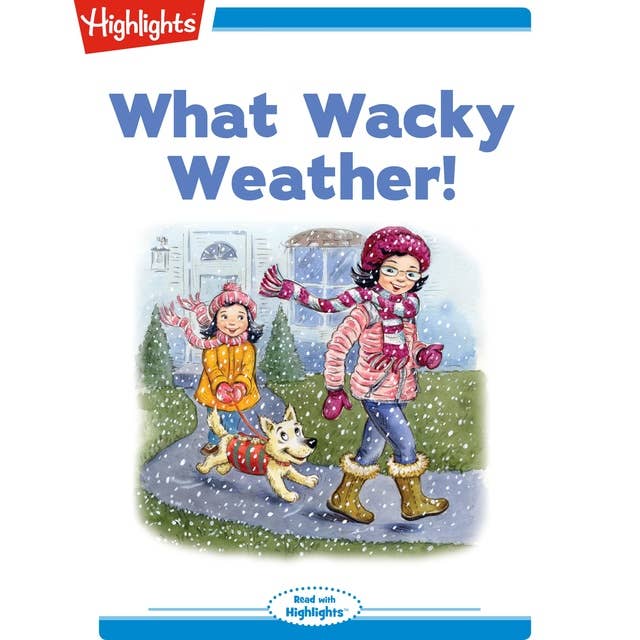 What Wacky Weather