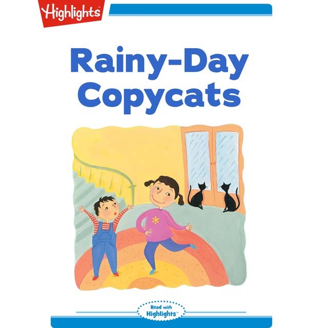 Rainy-Day Copycats
