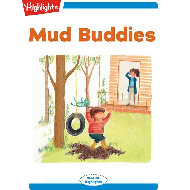 Mud Buddies