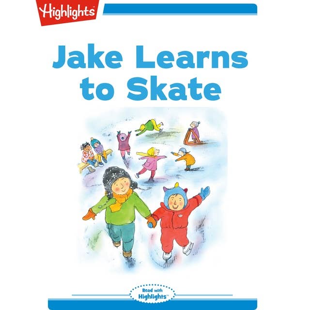 Jake Learns to Skate