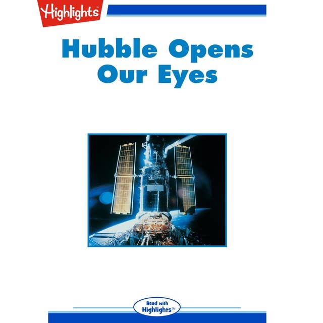 Hubble Opens Our Eyes