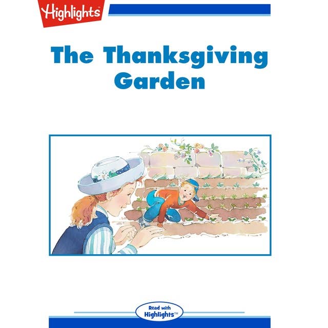 The Thanksgiving Garden