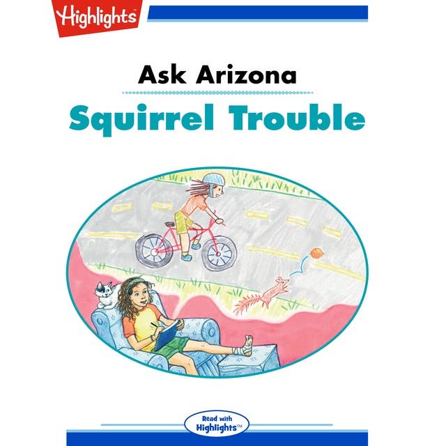 Ask Arizona Squirrel Trouble: Ask Arizona