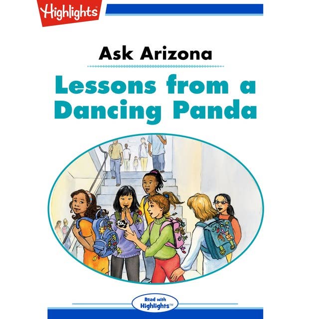 Ask Arizona Lessons from a Dancing Panda: Ask Arizona